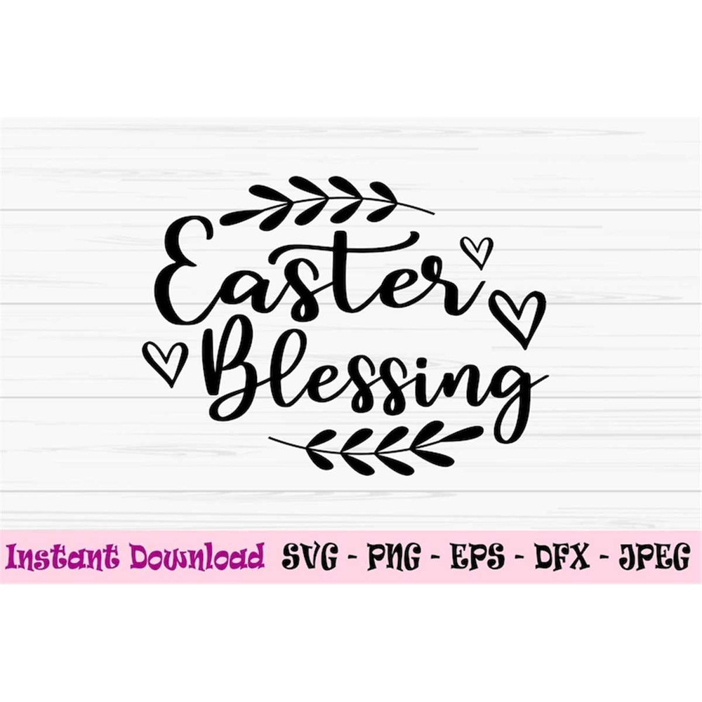 MR-88202317588-easter-blessing-svg-easter-sign-svg-dxf-png-eps-jpeg-cut-image-1.jpg