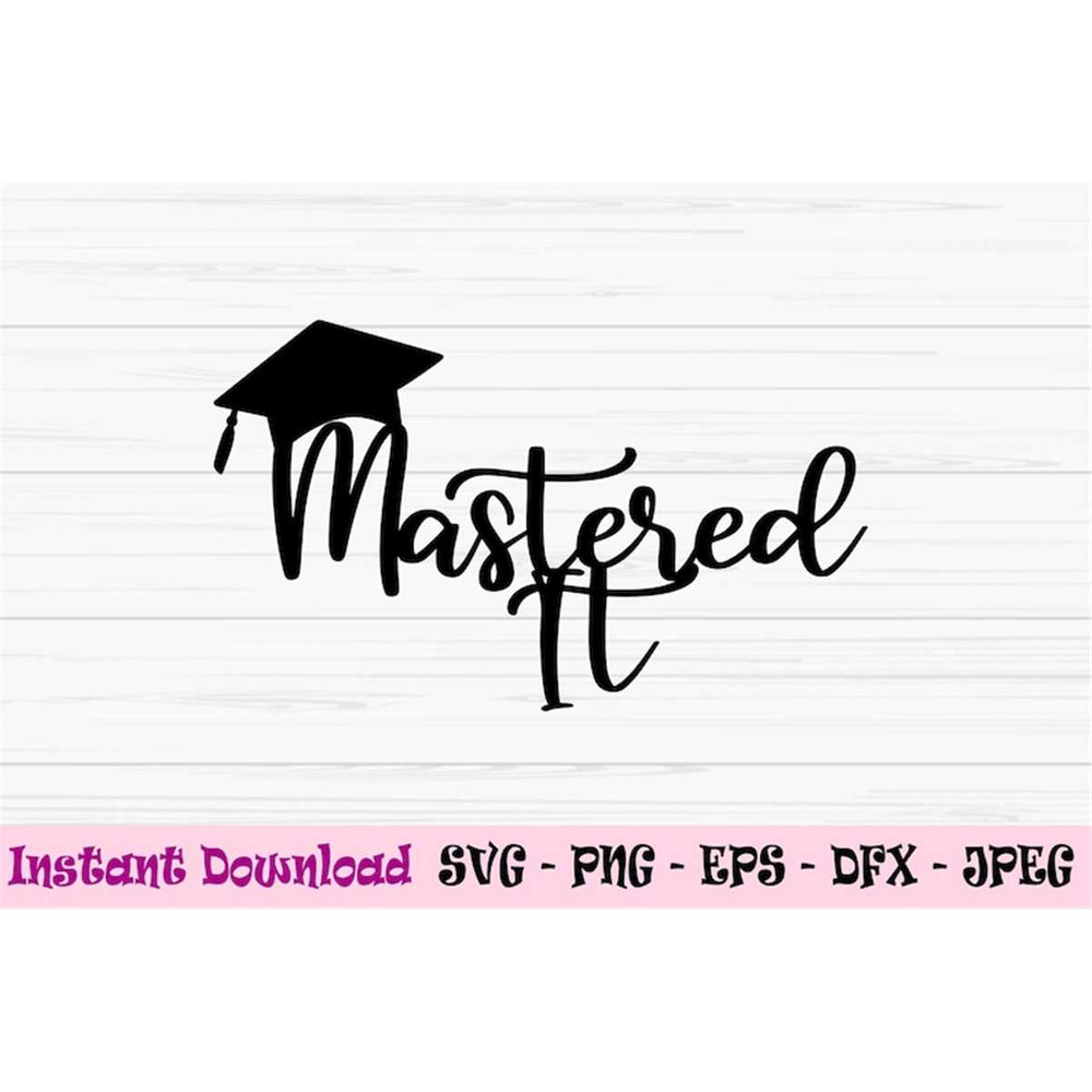 MR-8820231835-mastered-it-svg-graduation-svg-master-cake-topper-svg-dxf-image-1.jpg