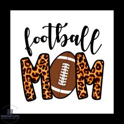 football mom svg, sport svg, football mom leopard svg, football svg, mom svg, leopard svg, rugby svg