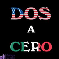 dos a cero svg, sport svg, us and mexico svg, us team svg, mexico team svg