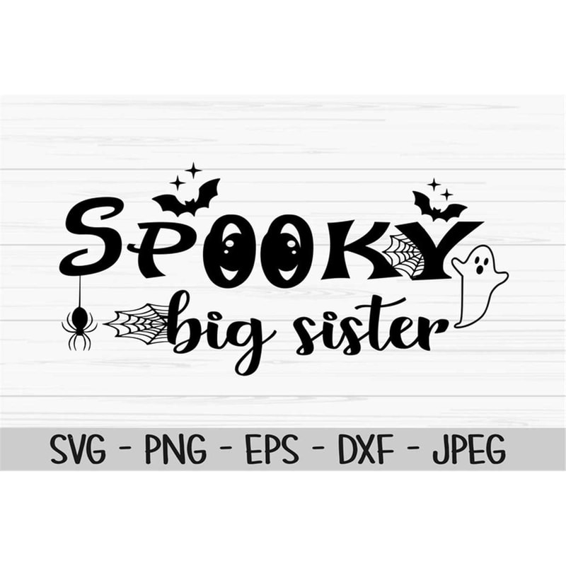 MR-882023183320-spooky-big-sister-svg-halloween-svg-baby-kids-svg-girl-svg-image-1.jpg
