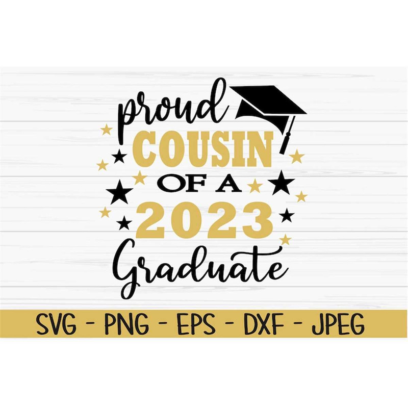 MR-882023184236-proud-cousin-of-a-2023-graduate-svg-graduation-svg-dxf-png-image-1.jpg