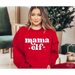mama elf svg,png, chirstmas svg, christmas family shirt svg, christmas mama, merry mama svg, mama claus svg, elf family