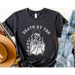 skeleton reading book death by tbr vintage t-shirt family trip sweatshirt hoodie vacation 2023 gift for men women