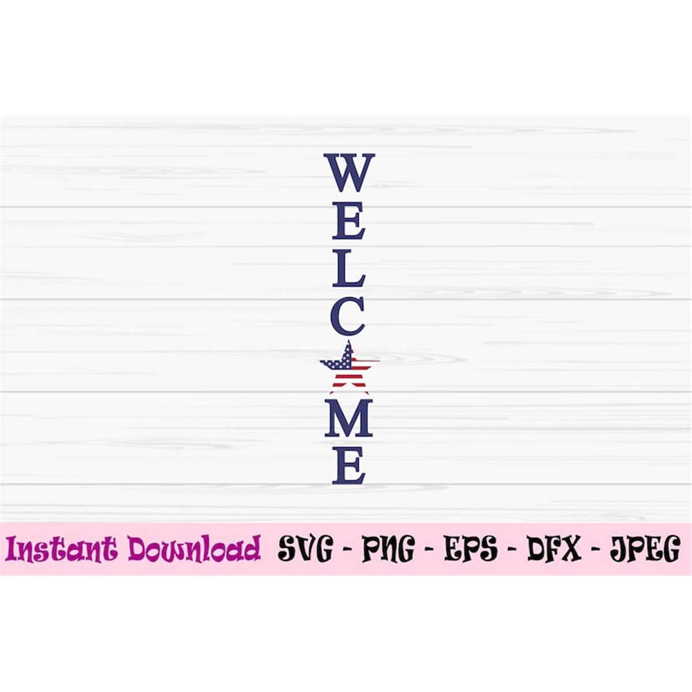 MR-88202319278-welcome-america-svg-4th-of-july-svg-american-porch-sign-svg-image-1.jpg