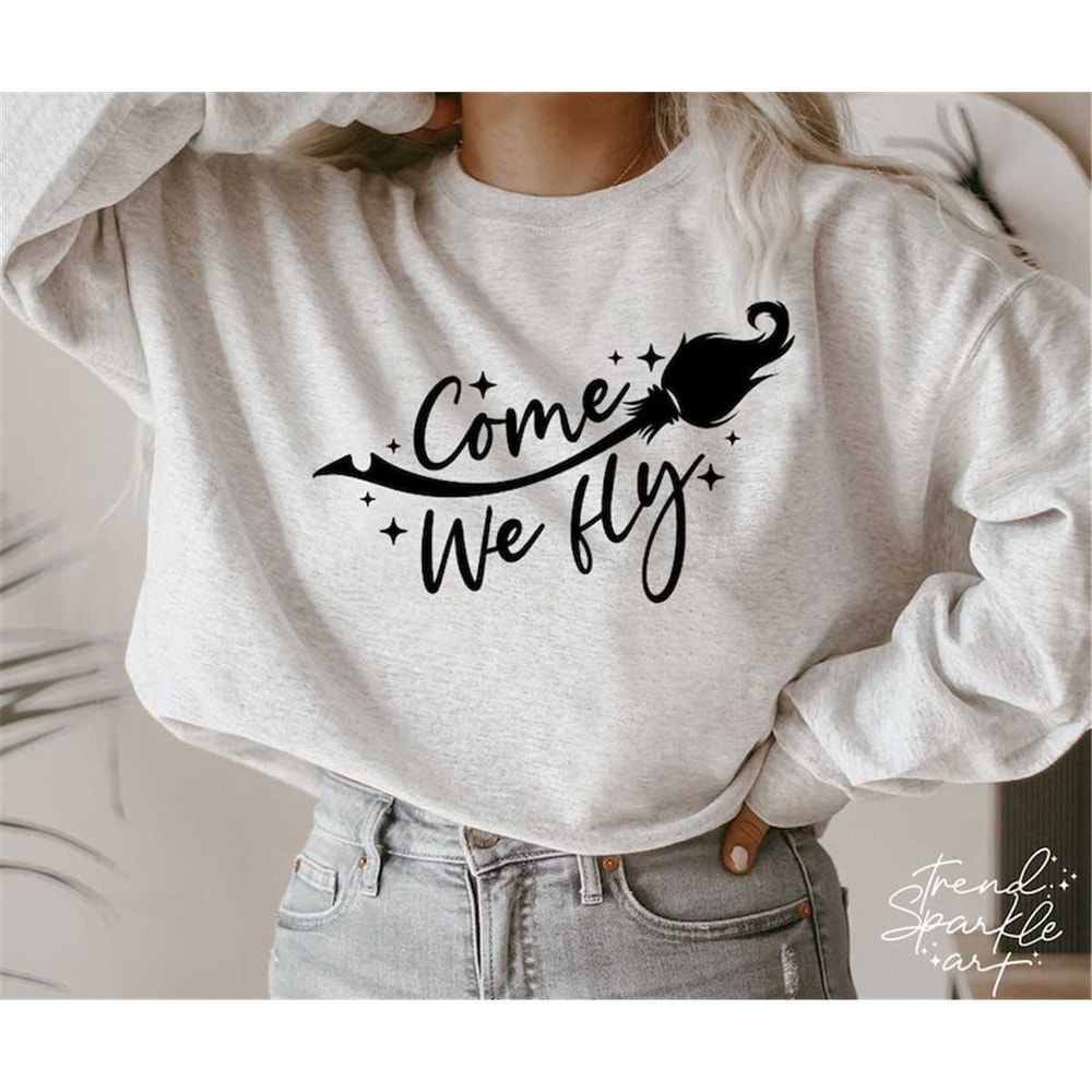 MR-882023194426-come-we-fly-svg-png-halloween-svg-halloween-shirt-svg-image-1.jpg