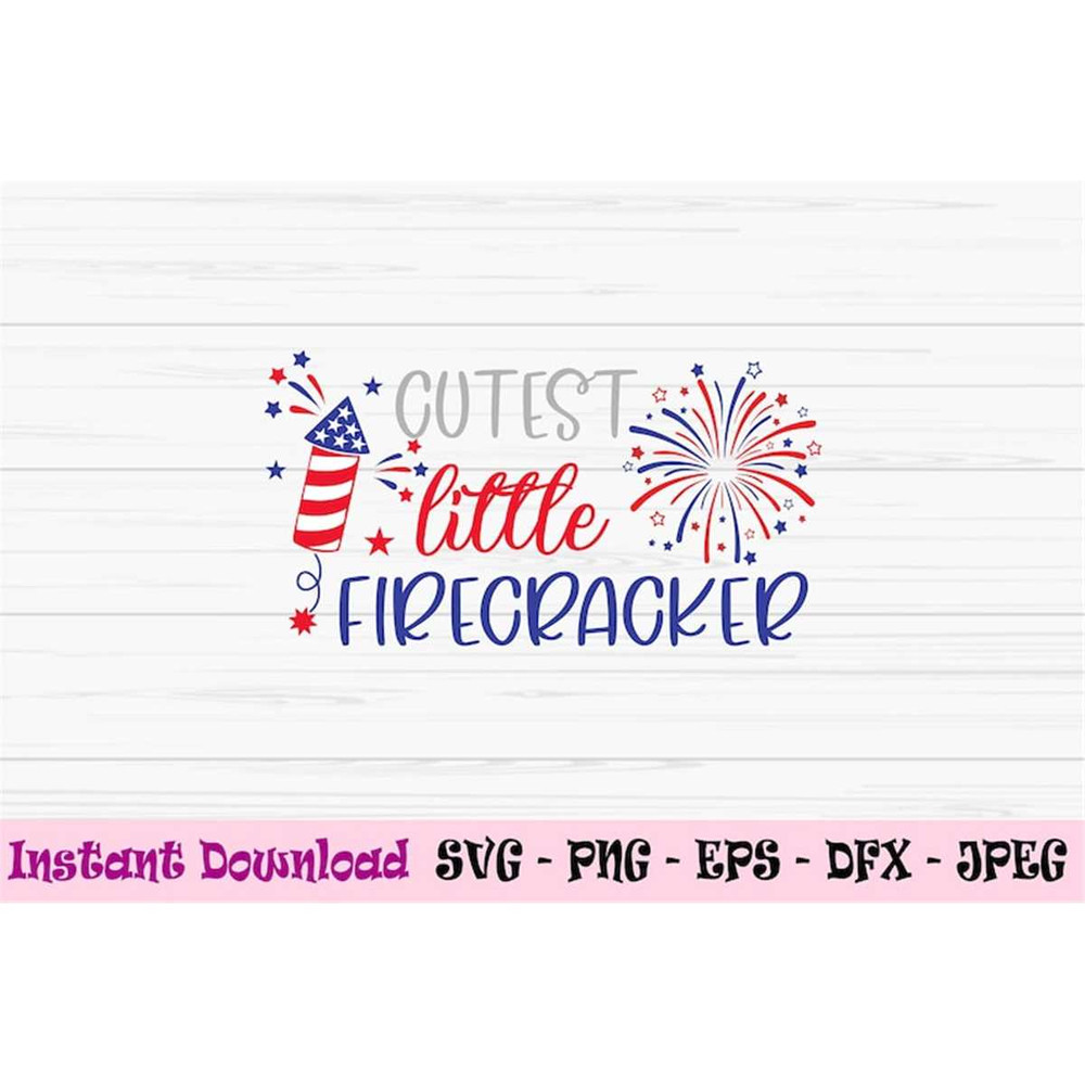 MR-882023194552-cutest-little-firecracker-svg-4th-of-july-svg-baby-kids-svg-image-1.jpg
