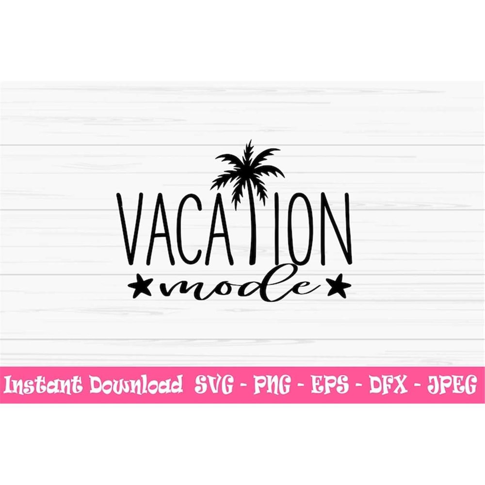 MR-882023195637-vacation-mode-svg-summer-svg-dxf-palm-tree-svg-vacation-image-1.jpg