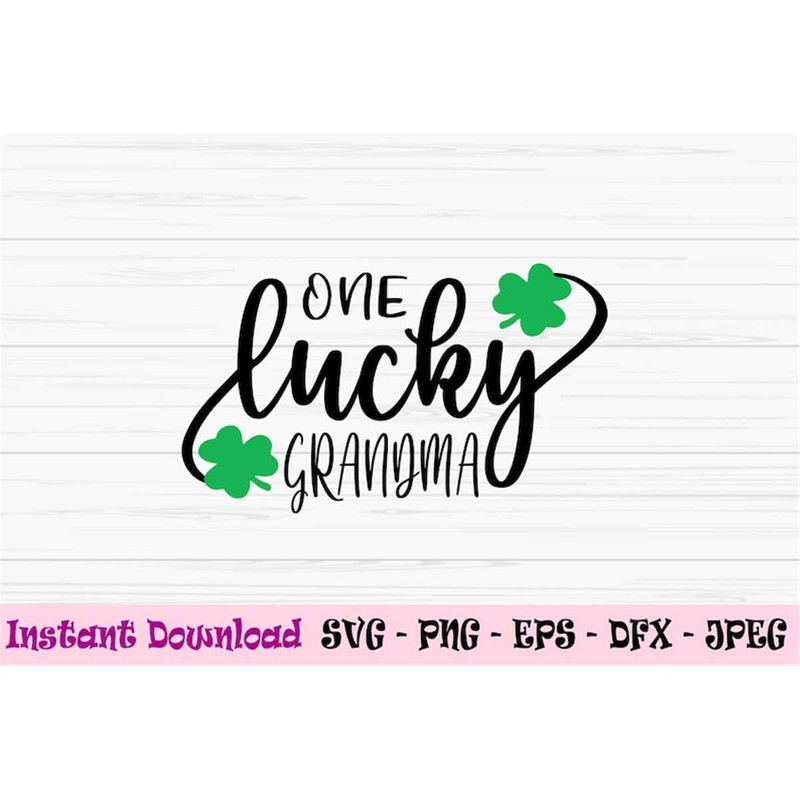 MR-88202320185-one-lucky-grandma-svg-st-patricks-day-svg-grandparent-svg-image-1.jpg