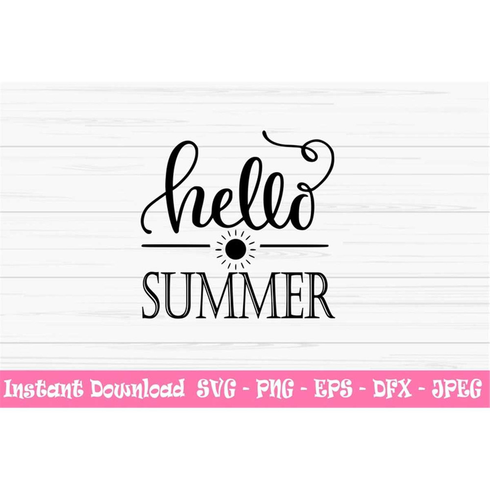 MR-882023203220-hello-summer-svg-summer-svg-sun-svg-summer-sign-svg-dxf-image-1.jpg