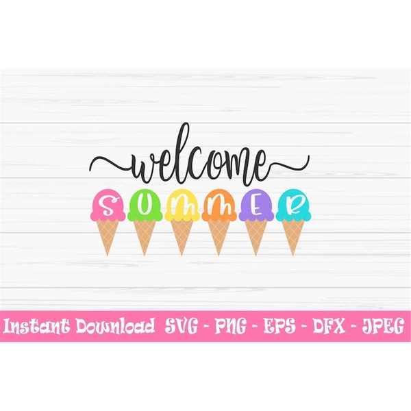 MR-88202320331-welcome-summer-svg-summer-svg-ice-cream-svg-summer-sign-image-1.jpg
