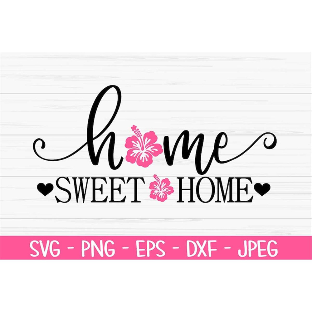 MR-882023203729-home-sweet-home-sign-svg-summer-svg-hibiscus-svg-dxf-png-image-1.jpg