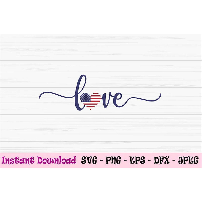 MR-882023205634-love-america-svg-4th-of-july-svg-dxf-love-sign-svg-image-1.jpg