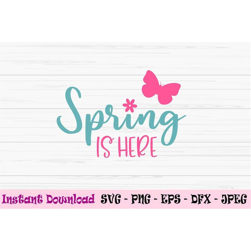 MR-88202320580-spring-is-here-svg-spring-svg-spring-sign-svg-dxf-png-image-1.jpg