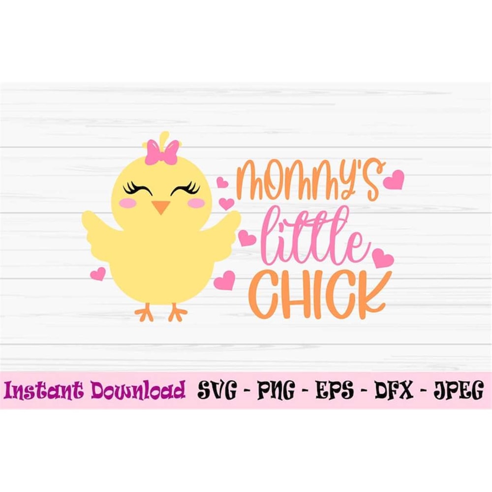 MR-88202323219-mommys-little-chick-svg-easter-chick-svg-baby-girl-easter-image-1.jpg