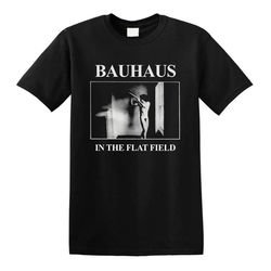 bauhaus tee, bauhaus in the flat field, bauhaus unisex t-shirt