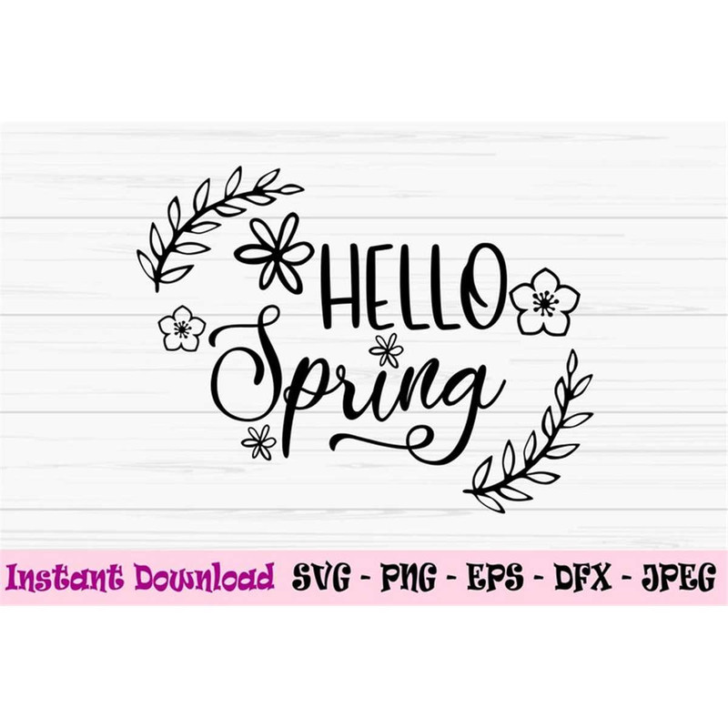 MR-882023234251-hello-spring-svg-spring-sign-svg-spring-flowers-svg-dxf-image-1.jpg