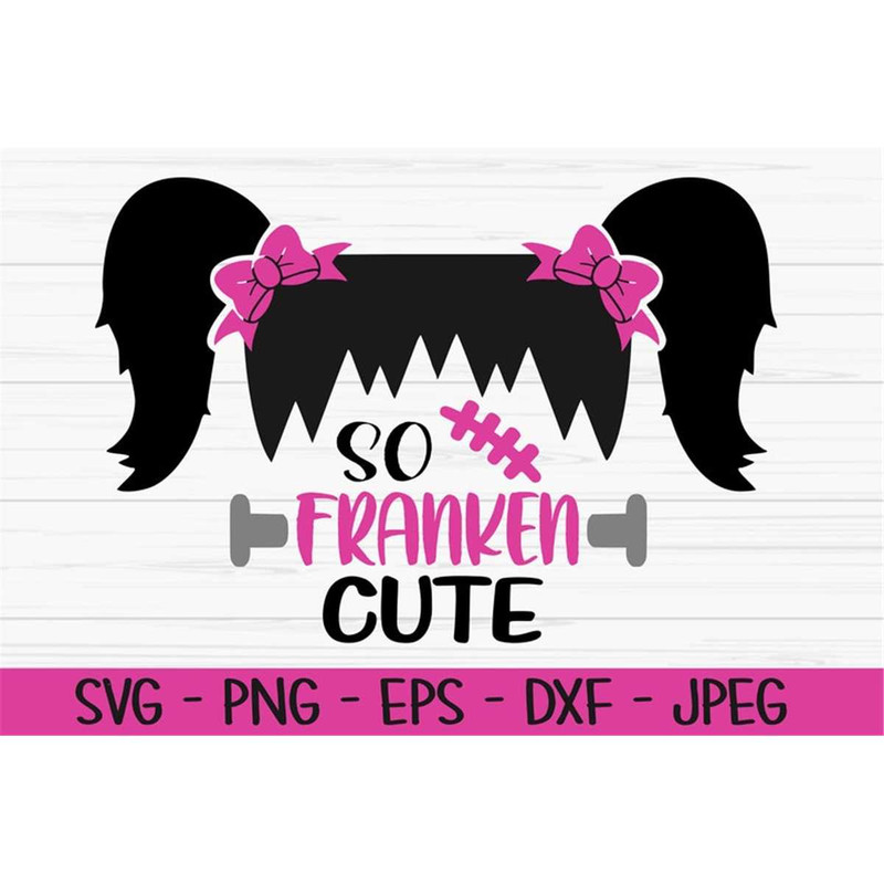 MR-88202323506-so-franken-cute-svg-halloween-svg-baby-kids-svg-image-1.jpg