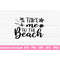 MR-98202301331-take-me-to-the-beach-svg-summer-svg-beach-svg-vacation-svg-image-1.jpg