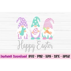 happy easter gnome svg, happy easter svg, baby kids easter svg, dxf, png, eps, jpeg, cut file, cricut, silhouette, print