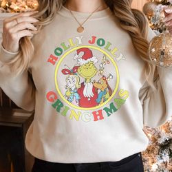 holly jolly grinchmas sweatshirt, the grinch sweatshirt christmas sweatshirt, merry grinchmas sweater, most wonderful t