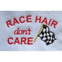 Race Hair don't Care - Checkered Flag Hat Embroidery Design - Custom Phrase/Design Welcome