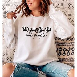 chase goals not people svg, png, chase dream svg, goal getter svg, hustle svg, boss babe svg, boss lady svg, chase goals