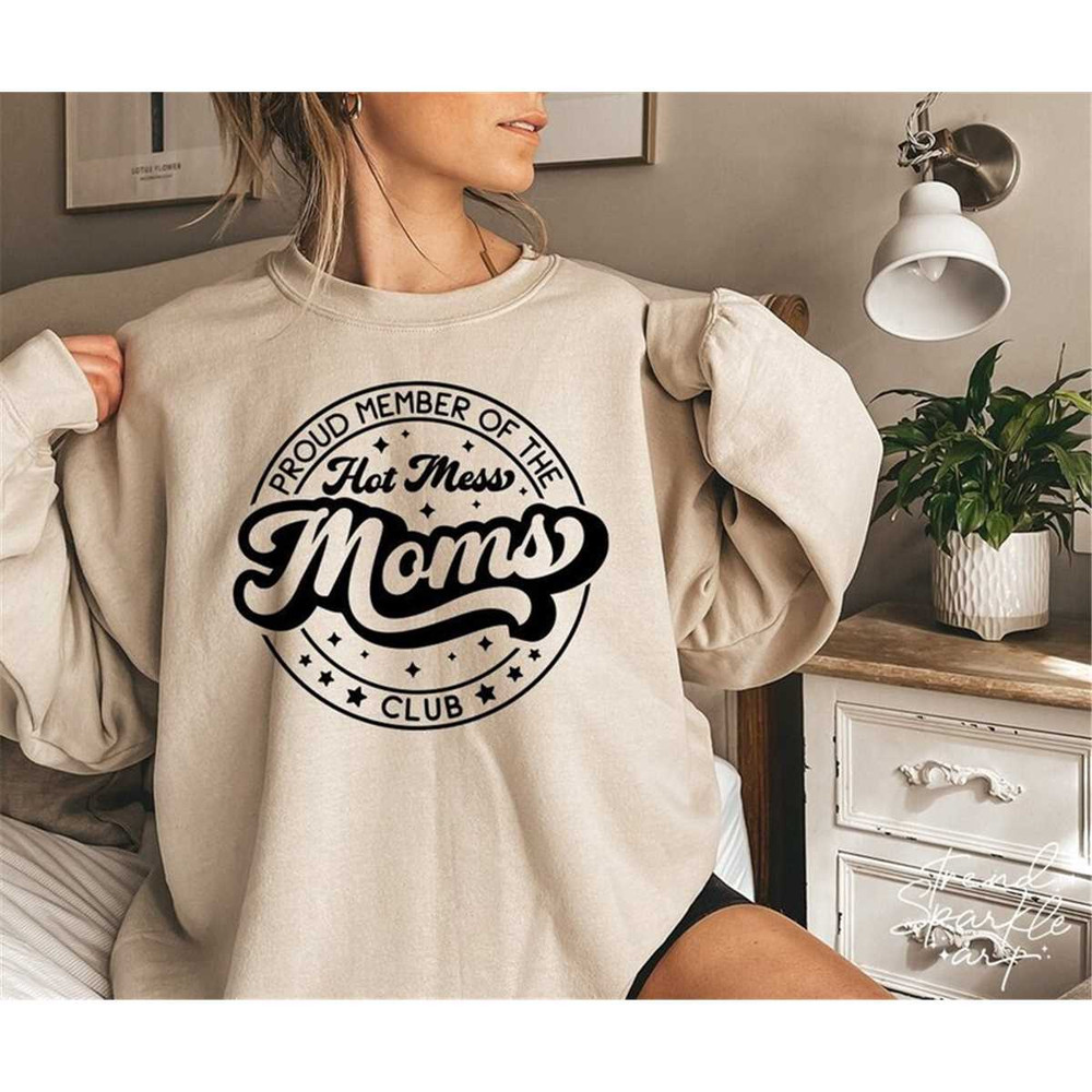 MR-98202325831-proud-member-of-the-hot-mess-moms-club-svghot-mess-mom-image-1.jpg