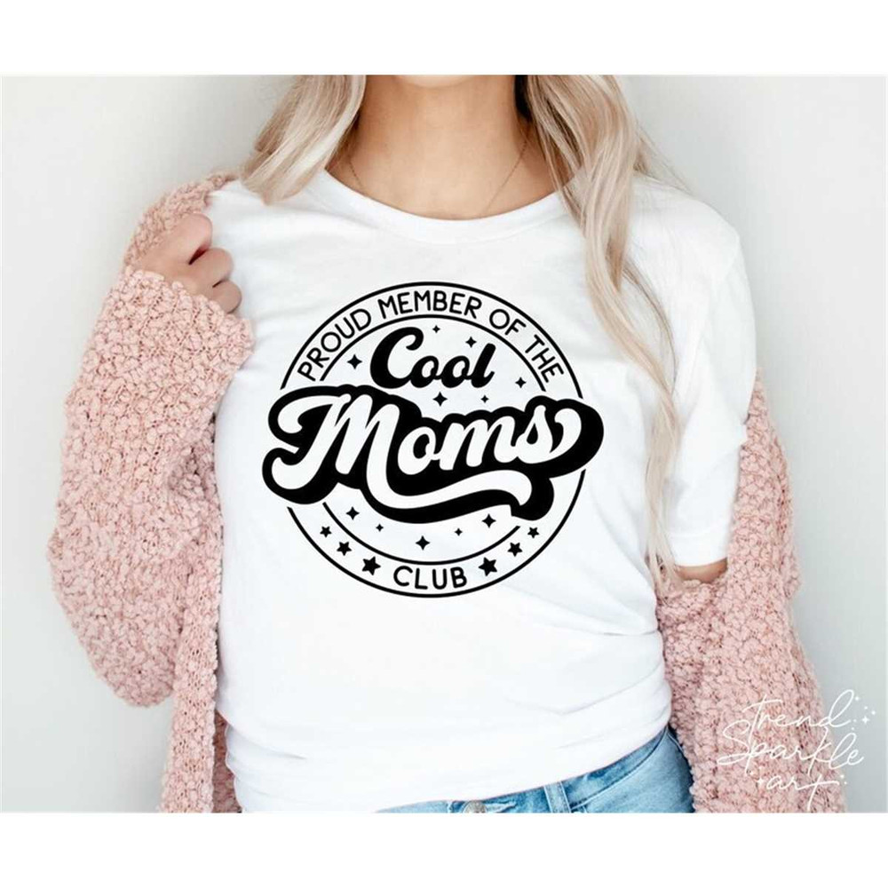 MR-982023314-proud-member-of-the-cool-moms-club-svgcool-mom-image-1.jpg