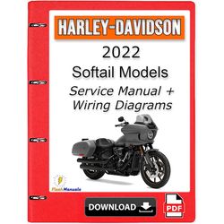 2022 Harley Davidson Softail Models Service Repair Manual, Wiring Diagrams - Instant Download