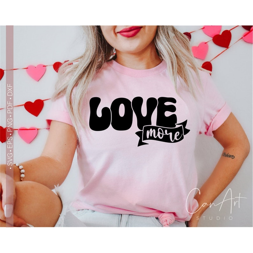 MR-9820238314-love-more-svg-love-svg-heart-svg-valentines-day-svg-image-1.jpg