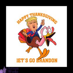 happy thanksgiving let go brandon svg, thanksgiving svg, trump svg
