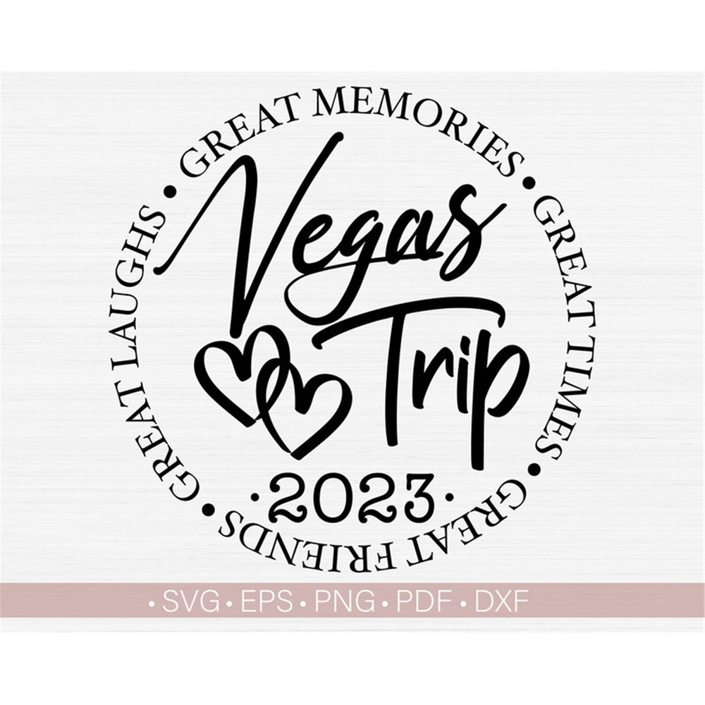 MR-9820238440-vegas-trip-2022-svg-vegas-weekend-2022-svg-great-times-image-1.jpg