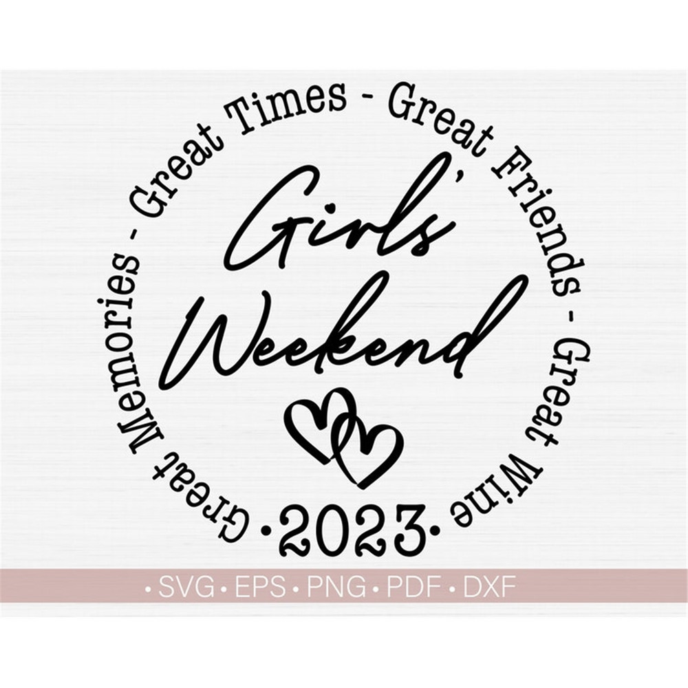 MR-98202382616-girls-weekend-2023-svg-girls-trip-2023-svg-file-for-image-1.jpg