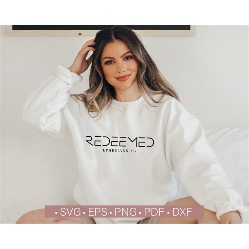 MR-98202382723-redeemed-svg-ephesians-117-svg-christian-woman-t-shirts-image-1.jpg