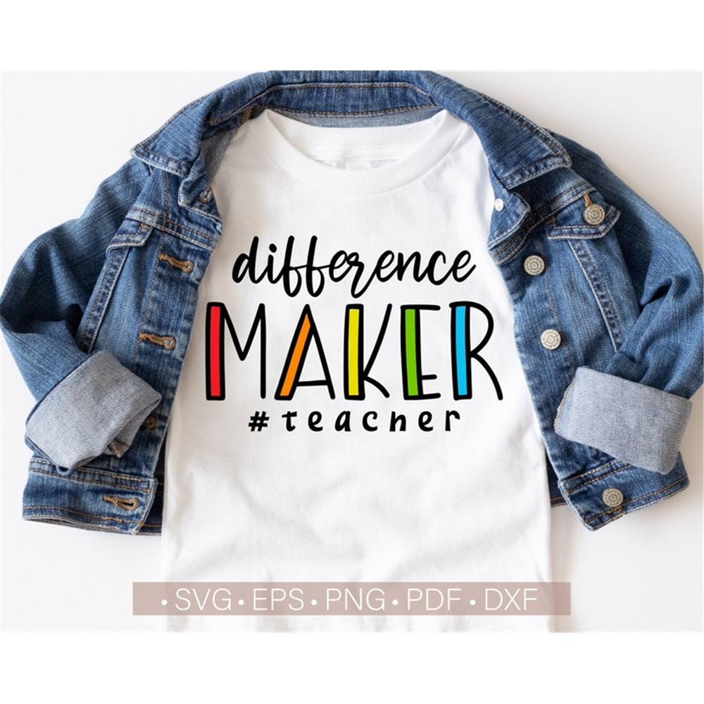 MR-98202383452-difference-maker-svg-teacher-life-svg-teacher-svg-quotes-image-1.jpg