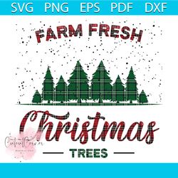 farm fresh christmas svg, christmas svg, farm fresh svg, xmas trees svg, christmas gift svg
