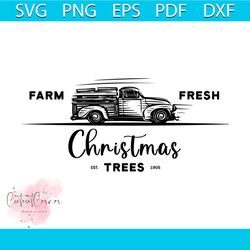 farm fresh christmas trees svg, christmas svg, xmas svg, farm fresh svg, christmas gift svg