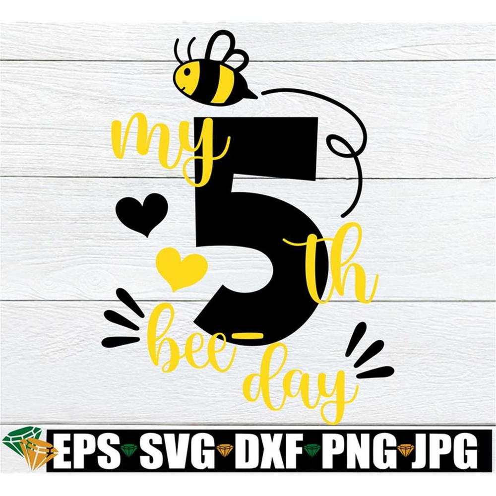 MR-108202304629-my-5th-bee-day-5th-bee-day-svg-5th-birthday-svg-bee-theme-image-1.jpg