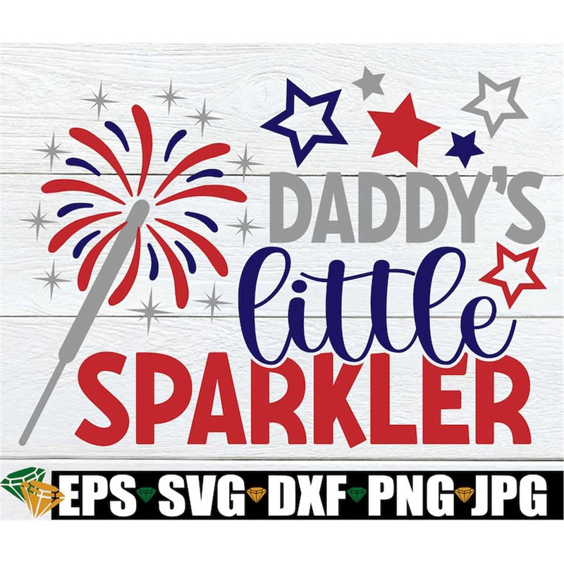 MR-108202304758-daddys-little-sparkler-kids-4th-of-july-svg-4th-of-july-image-1.jpg