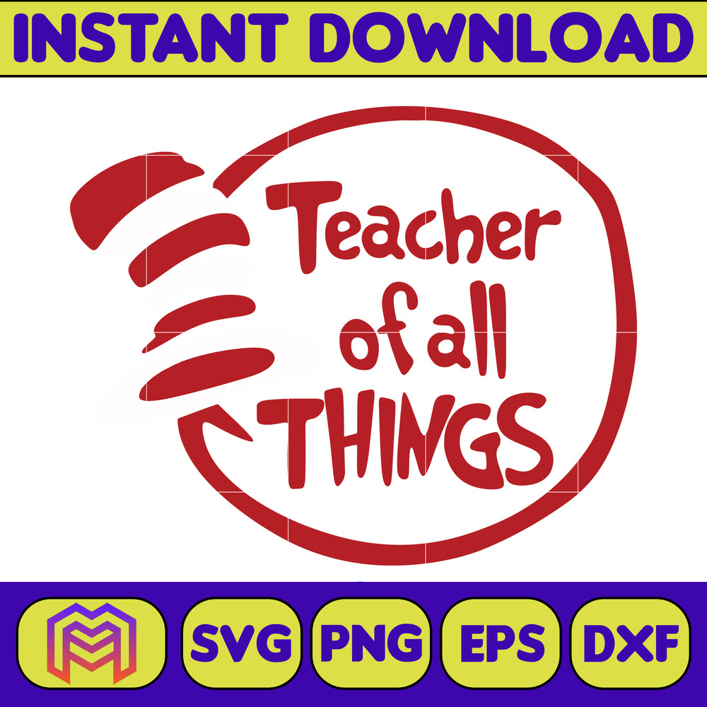 Dr Seuss Svg, Cat In The Hat SVG, Dr Seuss Hat SVG, Green Eggs And Ham Svg, Dr Seuss for Teachers Svg, Cricut, Thing Svg (245).jpg