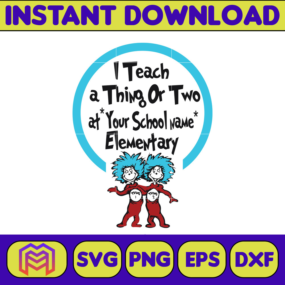 Dr Seuss Svg, Cat In The Hat SVG, Dr Seuss Hat SVG, Green Eggs And Ham Svg, Dr Seuss for Teachers Svg, Cricut, Thing Svg (280).jpg
