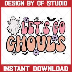 halloween png, let's go ghouls png, halloween sublimation design, retro halloween png, fall png, spooky png, ghost png