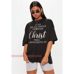 i can do all things through christ who strengthens me unisex tees ,philippines 4:13 , t, shirt ,christian t,shirt , unis