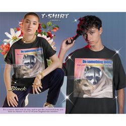 possums shirt, sad opossums meme, eat trash possum tee, raccoon tanuki, do something today that your future self will th