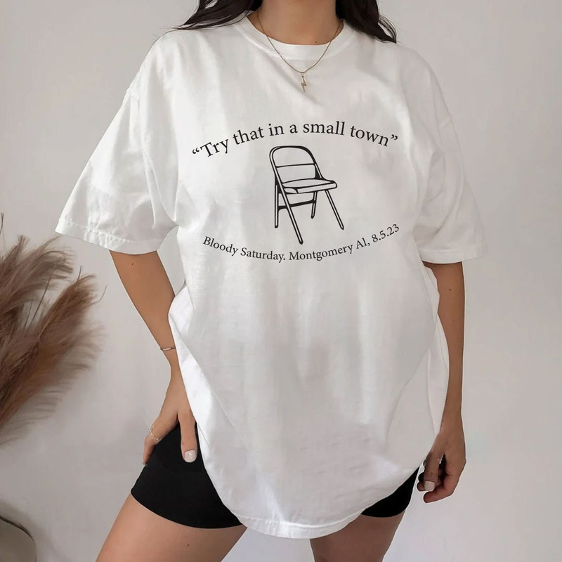 Try That In A Small Town Png, White Folding Chair Png, Alabama Brawl Png, Try That in a Small Town, Alabama Slugger PNG, Digital Download - 2.jpg