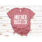 MR-1082023104838-mother-hustler-shirt-mom-shirt-mommy-shirts-cool-mom-image-1.jpg