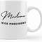 Personalized Madame Vice President Mug, Kamala Harris, Madame Vp, Vice President Mug, Vice President, Madam Vice President, Democrat Mug, Feminist Gift, Ceramic