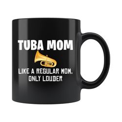 tuba mom mug, tuba mom gift, tuba player mug, tuba player gift, tuba playing mug, tuba playing gift, tuba mug, tuba love