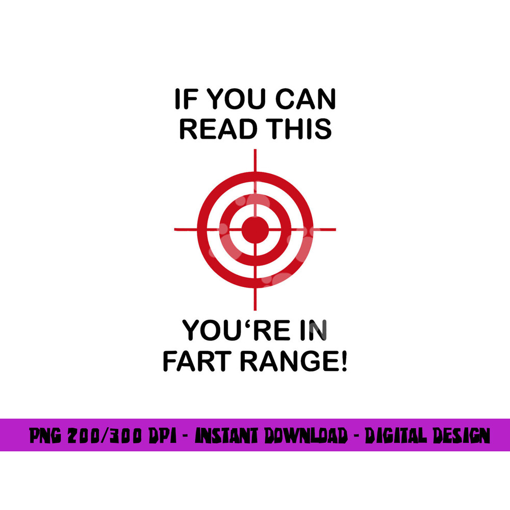 If You Can Read This You re in Fart Range - Funny Halloween png, sublimation copy.jpg